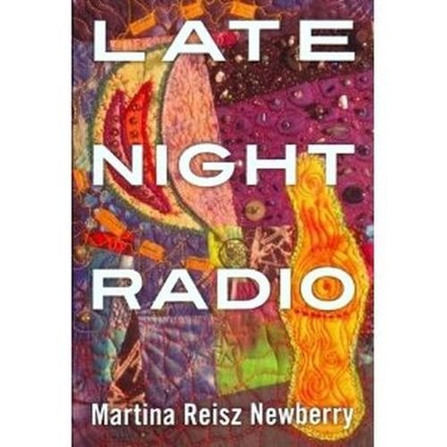 Late Night Radio (9781608447596) by Newberry, Martina Reisz