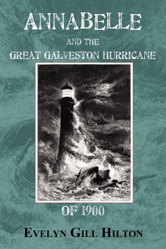 9781608448388: Annabelle and the Great Hurricane of 1900