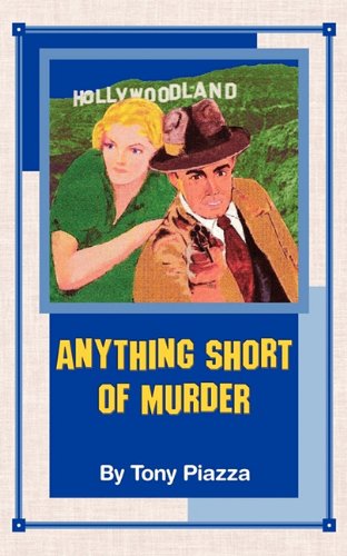 Beispielbild fr Anything Short of Murder zum Verkauf von Books From California