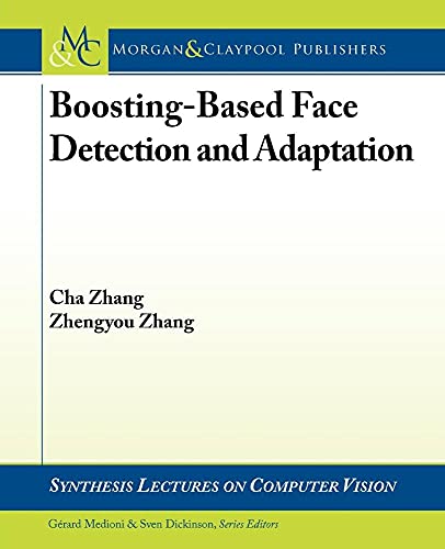 9781608451333: Boosting-Based Face Detection and Adaptation