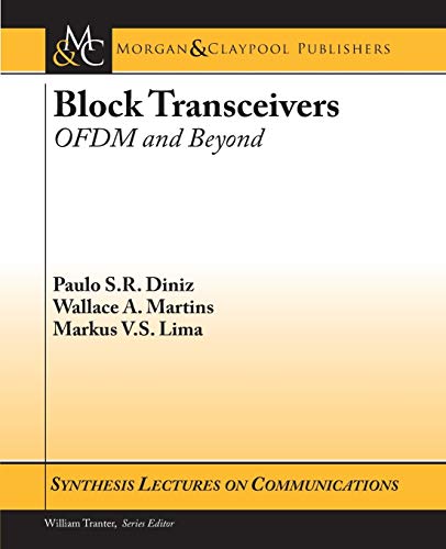 Beispielbild fr Block Transceivers: OFDM and Beyond (Synthesis Lectures on Communications) zum Verkauf von WorldofBooks