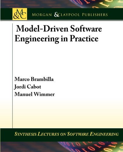 Beispielbild fr Model-Driven Software Engineering in Practice (Synthesis Lectures on Software Engineering) zum Verkauf von suffolkbooks