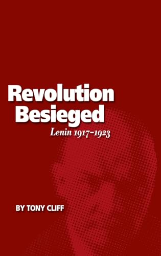 Beispielbild fr Revolution Besieged: Lenin, 1917-1923 zum Verkauf von Powell's Bookstores Chicago, ABAA