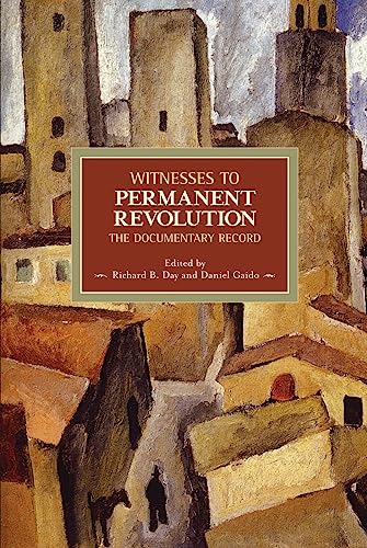Beispielbild für Witnesses to Permanent Revolution: The Documentary Record zum Verkauf von Powell's Bookstores Chicago, ABAA