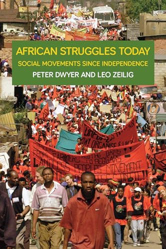 Stock image for African Struggles Today: Social Movements Since Independence for sale by HPB-Movies
