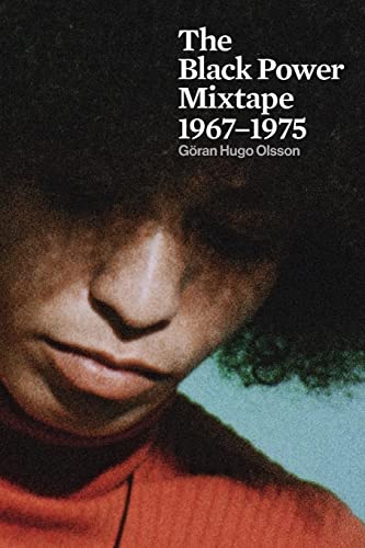 9781608462964: Black Power Mixtape, The : 1967-1975