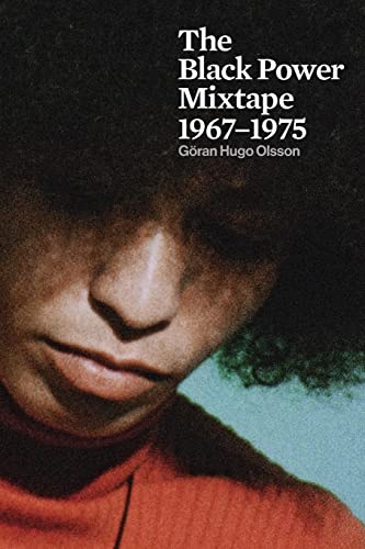 9781608462964: The Black Power Mixtape: 1967-1975