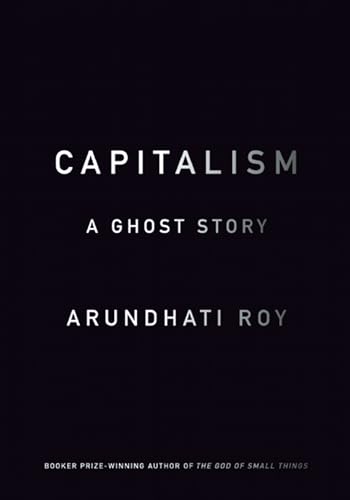 Stock image for Capitalism: A Ghost Story for sale by ZBK Books