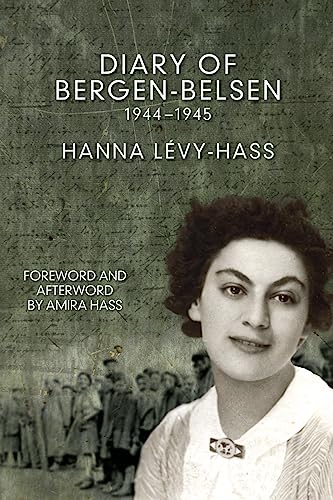Beispielbild fr Diary of Bergen-Belsen, The : 1944-1945 zum Verkauf von medimops