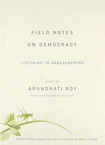Beispielbild fr Field Notes on Democracy: Listening to Grasshoppers zum Verkauf von Open Books