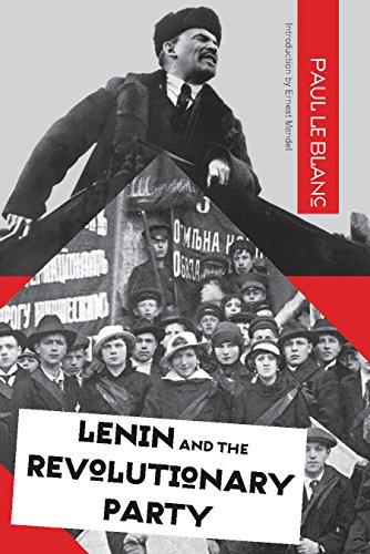 Stock image for Lenin and the Revolutionary Party for sale by HPB-Red