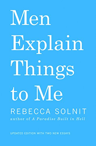Stock image for Men Explain Things to Me for sale by Red's Corner LLC