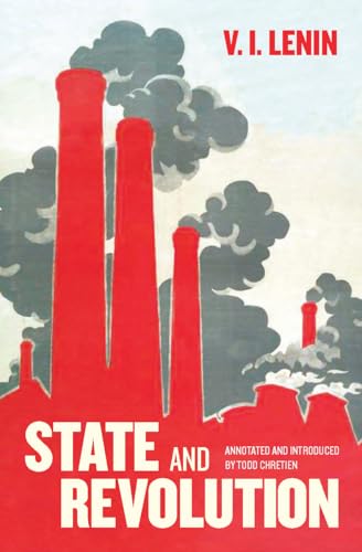 Stock image for State and Revolution: Fully Annotated Edition for sale by SecondSale