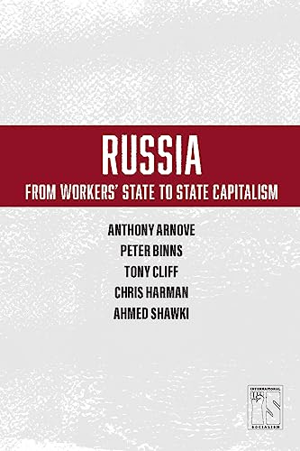 Beispielbild fr Russia: From Workers' State to State Capitalism (International Socialism) zum Verkauf von Wonder Book