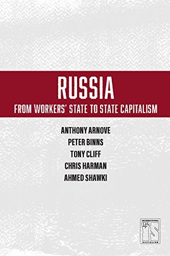 9781608465453: Russia: From Worker's State To State Capitalism (International Socialism)