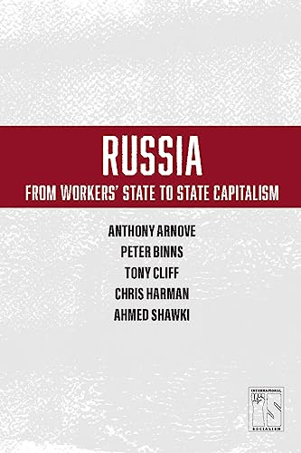 Stock image for Russia: From Workers' State to State Capitalism (International Socialism) for sale by Wonder Book