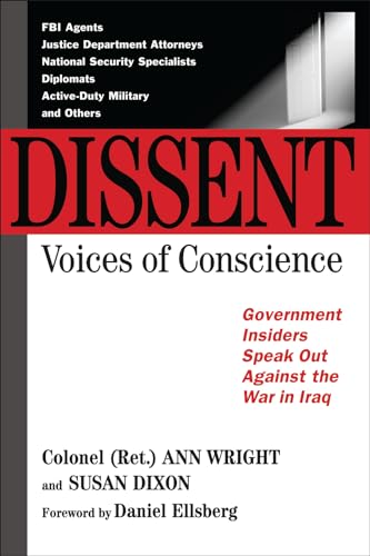 Beispielbild fr Dissent: Voices of Conscience zum Verkauf von Better World Books