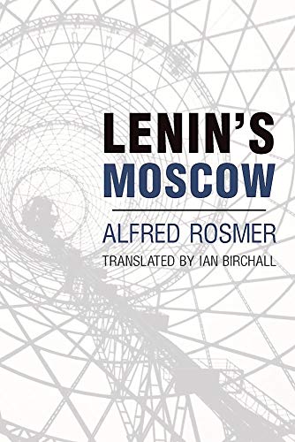 9781608466153: Lenin's Moscow