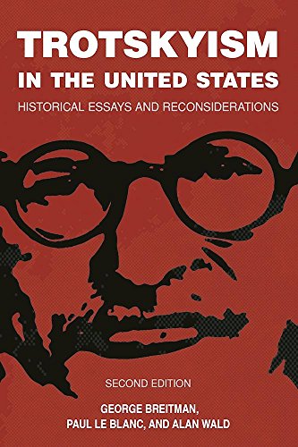9781608466856: Trotskyism In The United States: Historical Essays and Reconsiderations