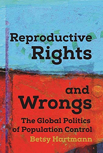 Beispielbild fr Reproductive Rights and Wrongs : The Global Politics of Population Control zum Verkauf von AwesomeBooks
