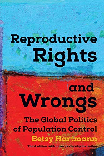 9781608467334: Reproductive Rights and Wrongs: The Global Politics of Population Control