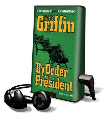 Stock image for By Order of the President: Library Edition (Playaway Adult Fiction) for sale by The Yard Sale Store
