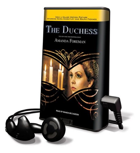 The Duchess (Playaway Adult Nonfiction) (9781608479054) by Foreman, Amanda