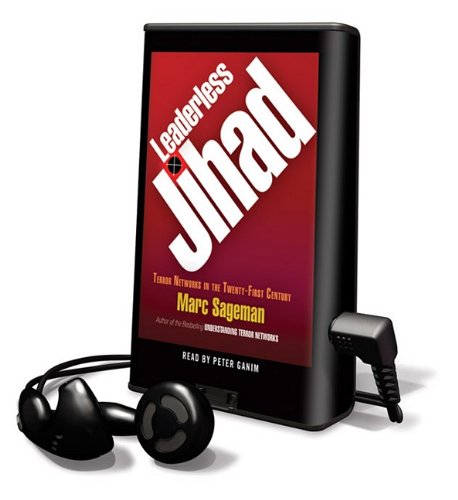 Leaderless Jihad: Library Edition (9781608479641) by Sageman, Marc
