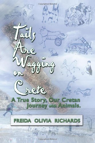 Stock image for Tails Are Wagging on Crete for sale by WorldofBooks