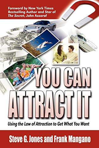 Stock image for You Can Attract It: Using the Law of Attraction to Get What You Want for sale by ThriftBooks-Atlanta