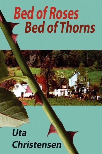 Stock image for Bed of Roses, Bed of Thorns for sale by Solomon's Mine Books