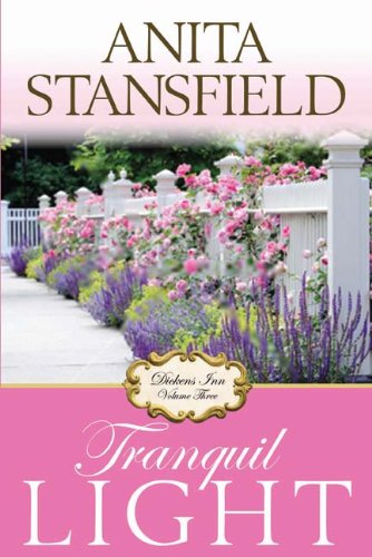 Tranquil Light (9781608610730) by Anita Stansfield