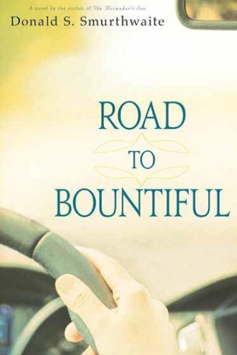9781608612345: Road to Bountiful