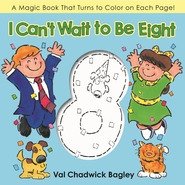 Stock image for I Can't Wait to Be Eight for sale by Wonder Book