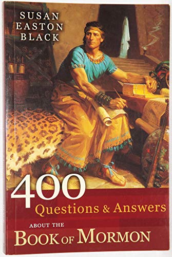 Imagen de archivo de 400 Questions and Answers About the Book of Mormon a la venta por Jenson Books Inc