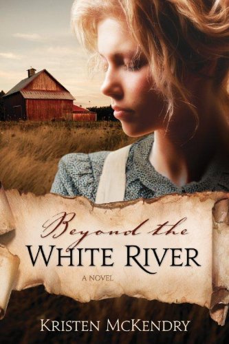 Stock image for Beyond the White River for sale by SecondSale