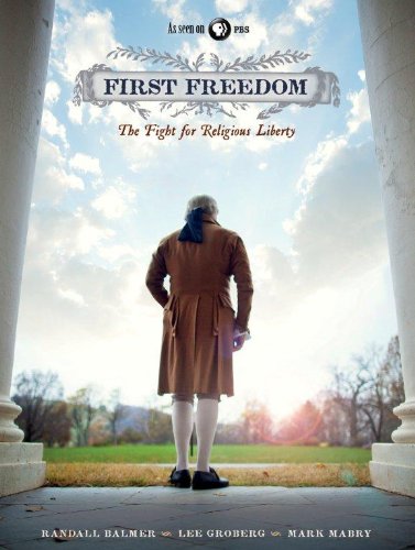 Beispielbild fr First Freedom : The Fight for Religious Liberty zum Verkauf von Better World Books