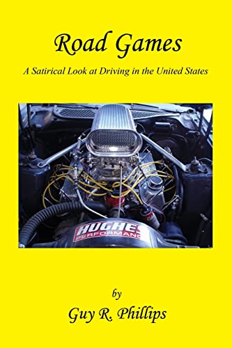 9781608620203: Road Games - A Satirical Look at Driving in the United States