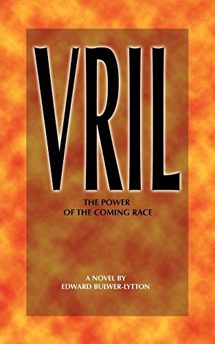Stock image for Vril: The Power of the Coming Race for sale by HPB-Diamond