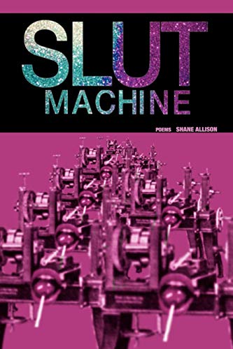 Beispielbild fr Slut Machine zum Verkauf von Lucky's Textbooks
