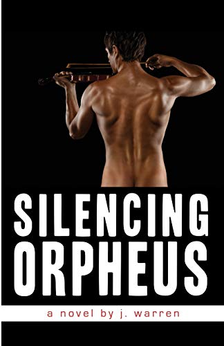 Stock image for Silencing Orpheus for sale by ThriftBooks-Atlanta