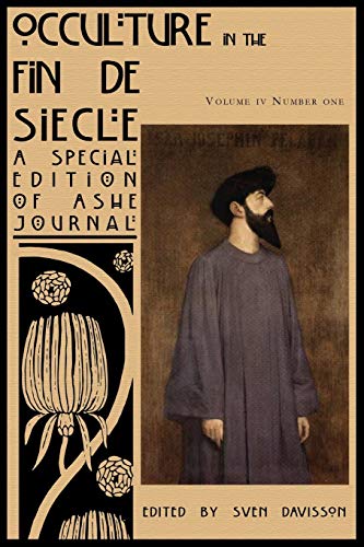 Stock image for Occulture in the Fin de Siecle (Ashe Journal 4.1) for sale by Books From California