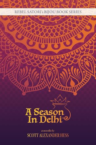 Stock image for A Season in Delhi for sale by GF Books, Inc.