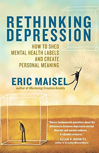 9781608680207: Rethinking Depression: How to Shed Mental Health Labels and Create Personal Meaning