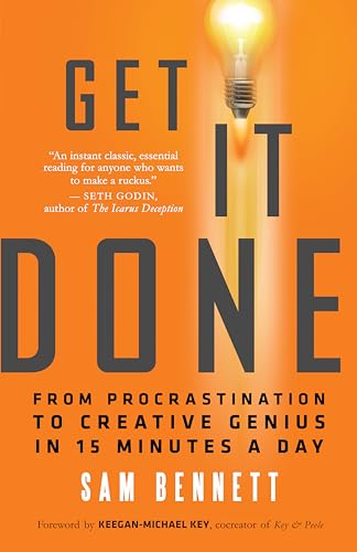 Imagen de archivo de Get It Done: From Procrastination to Creative Genius in 15 Minutes a Day a la venta por BooksRun