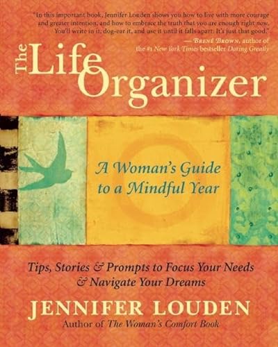 Beispielbild fr The Life Organizer: A Woman's Guide to a Mindful Year zum Verkauf von SecondSale