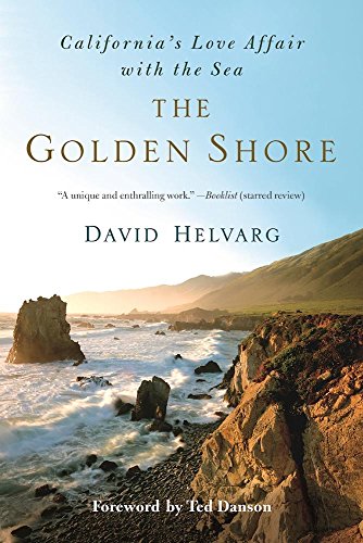 Stock image for The Golden Shore: California's Love Affair with the Sea for sale by SecondSale
