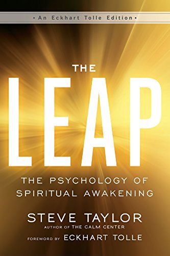 Beispielbild fr The Leap: The Psychology of Spiritual Awakening (An Eckhart Tolle Edition) zum Verkauf von Orion Tech