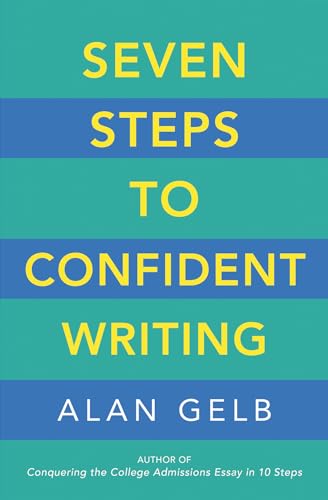 Stock image for Seven Steps to Confident Writing for sale by Better World Books: West