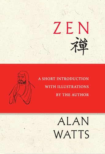 Beispielbild fr Zen: A Short Introduction with Illustrations by the Author zum Verkauf von WorldofBooks